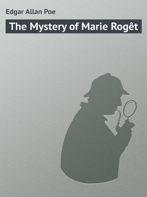 cover image of The Mystery of Marie Rogêt
